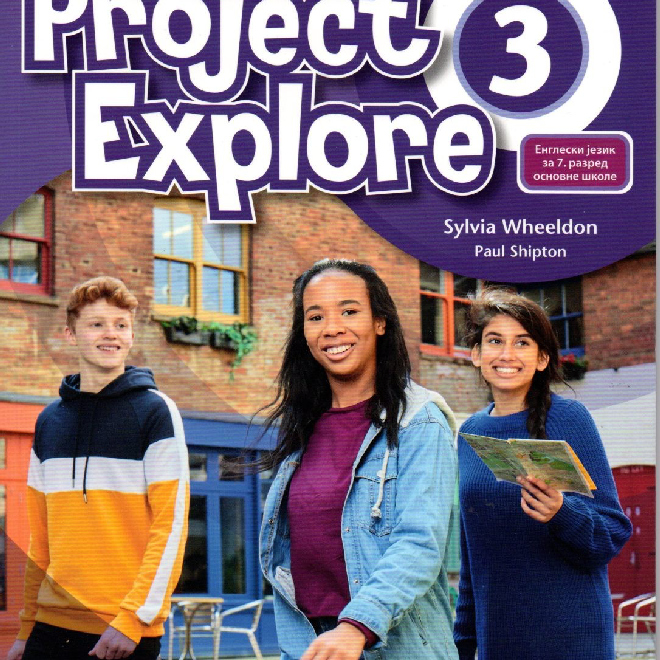 Project Explore 3 – udžbenik, engleski jezik za 7. razred osnovne škole