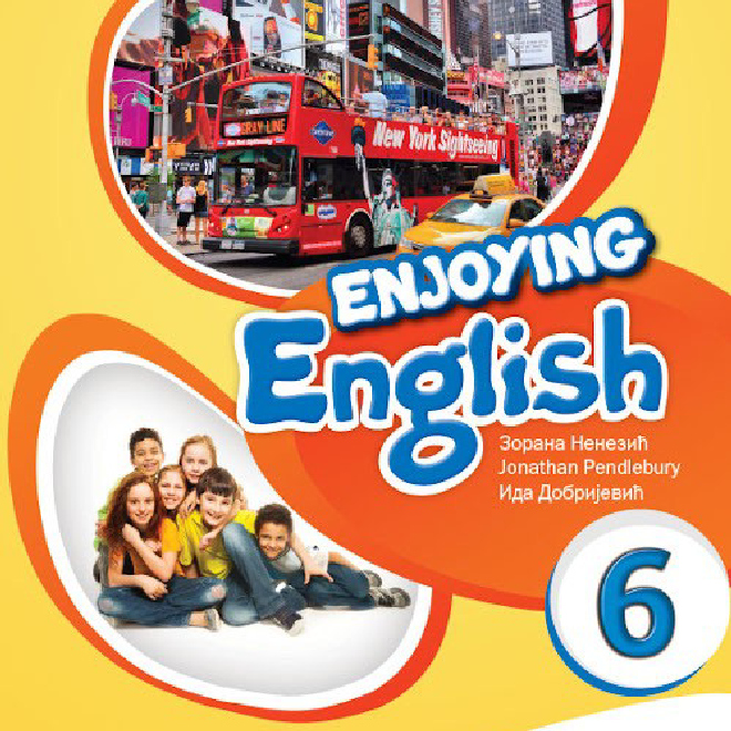 ENJOYING ENGLISH 6 - engleski jezik za šesti razred osnovne škole