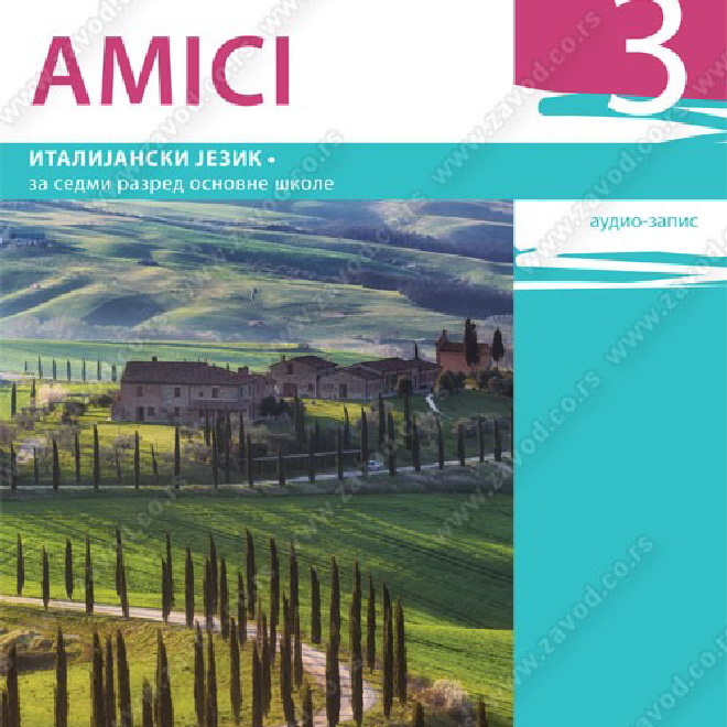 AMICI 3 – Italijanski jezik za sedmi razred osnovne škole