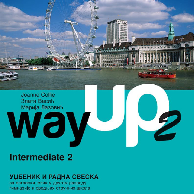 Way up 2, udžbenik i radna sveska + CD za drugi razred gimnazije i srednjih stručnih škola