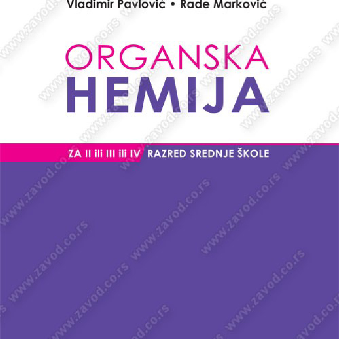 ORGANSKA HEMIJA za II ili III ili IV razred srednje škole