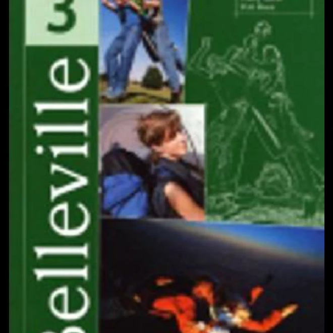 Belleville 3 : Livre de l eleve