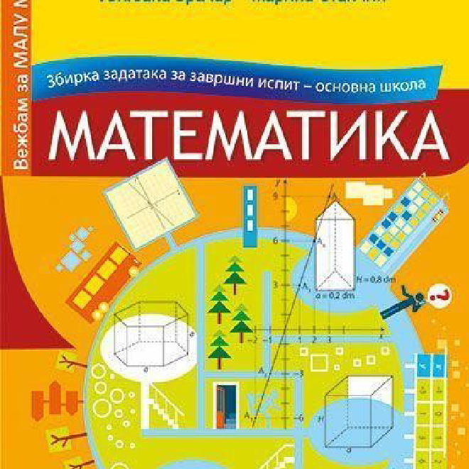 Matematika - zbirka zadataka za završni ispit