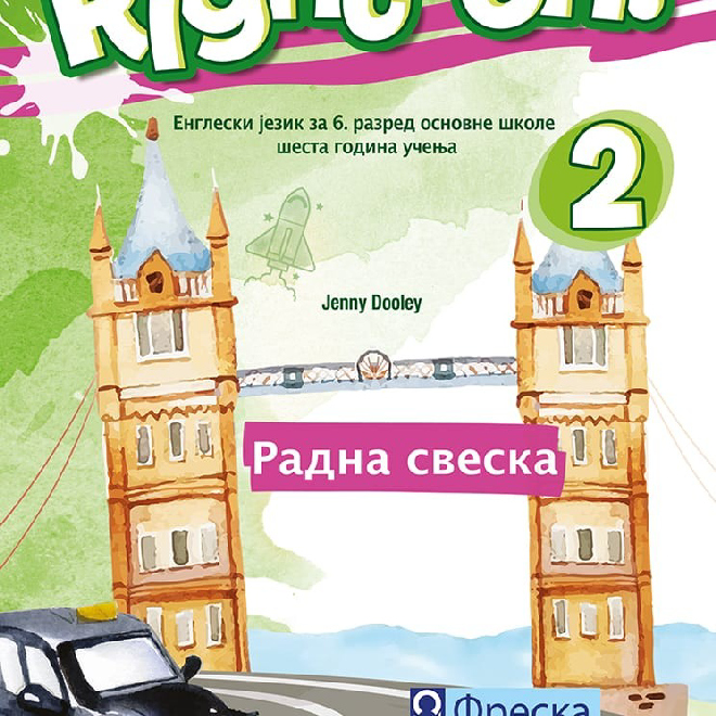 Engleski jezik 6, Right on! 2, radna sveska za šesti razred