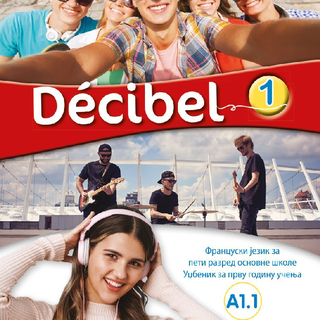 Francuski jezik 5, Decibel 1, udžbenik za peti razred