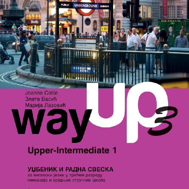 Way up 3, udžbenik i radna sveska + CD za treći razred gimnazije i srednjih stručnih škola