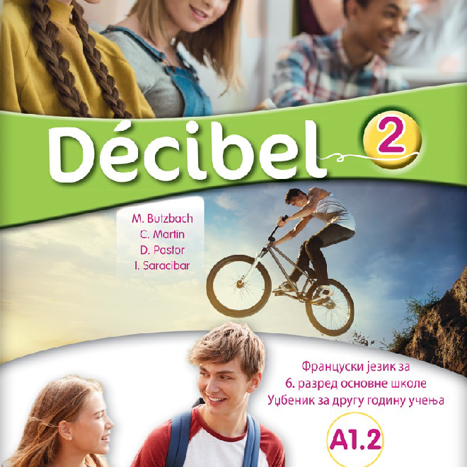 Francuski jezik 6, Decibel 2, udžbenik za šesti razred