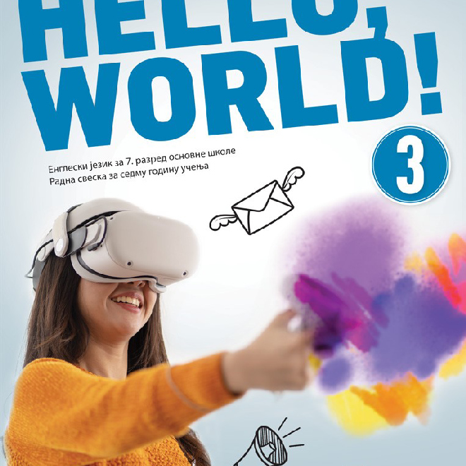Engleski jezik 7, Hello World 3, radna sveska za sedmi razred sa QR kodom