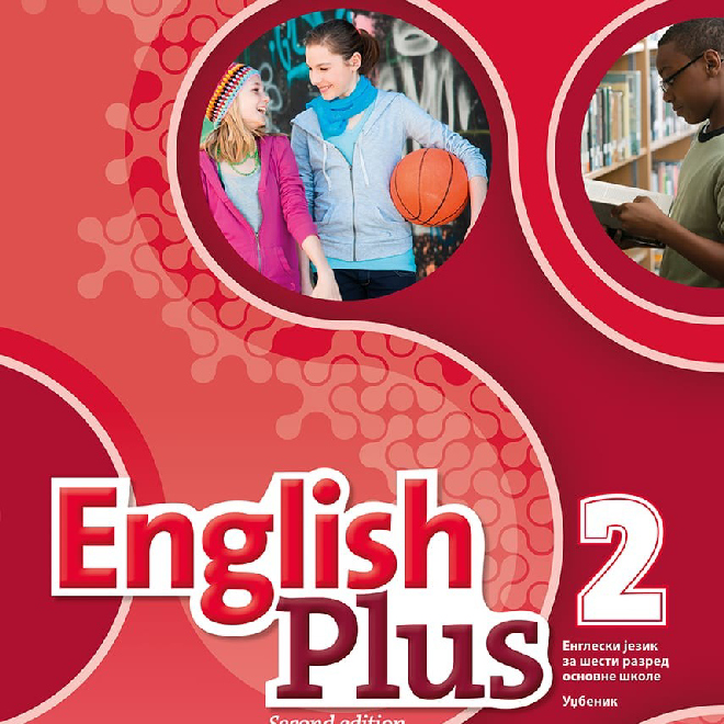 Engleski jezik 6, English Plus 2 (2nd Edition), udžbenik za šesti razred