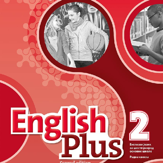 Engleski jezik 6, English Plus 2 (2nd Edition), radna sveska za šesti razred