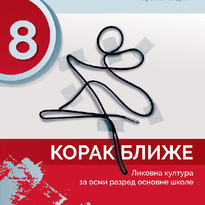 KORAK BLIŽE - LIKOVNA KULTURA za 8. razred osnovne škole