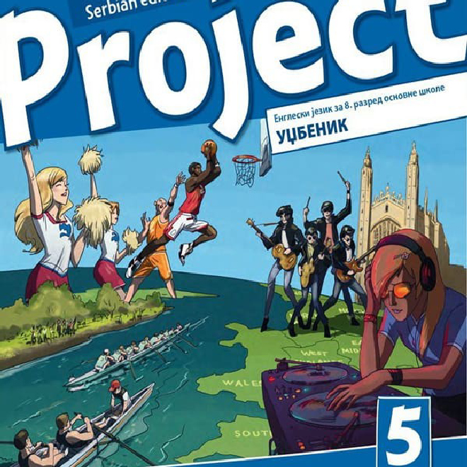 Project 5 – udžbenik, engleski jezik za 8. razred osnovne škole