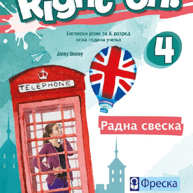 Engleski jezik 8, Right On 4, radna sveska za osmi razred