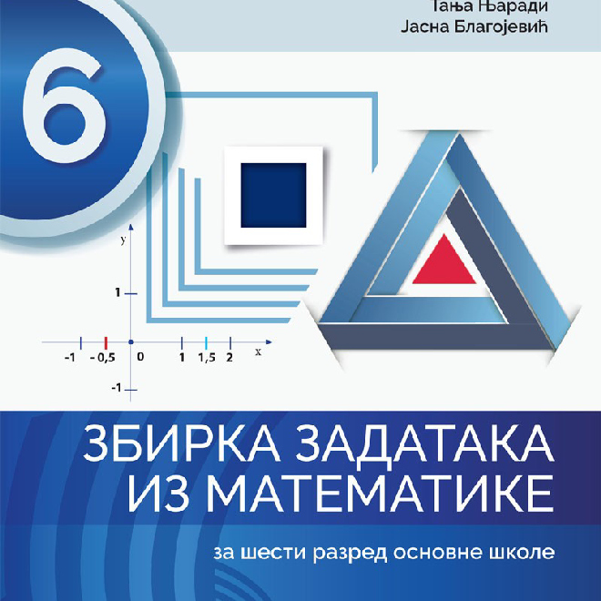 ZBIRKA ZADATAKA IZ MATEMATIKE za 6. razred osnovne škole