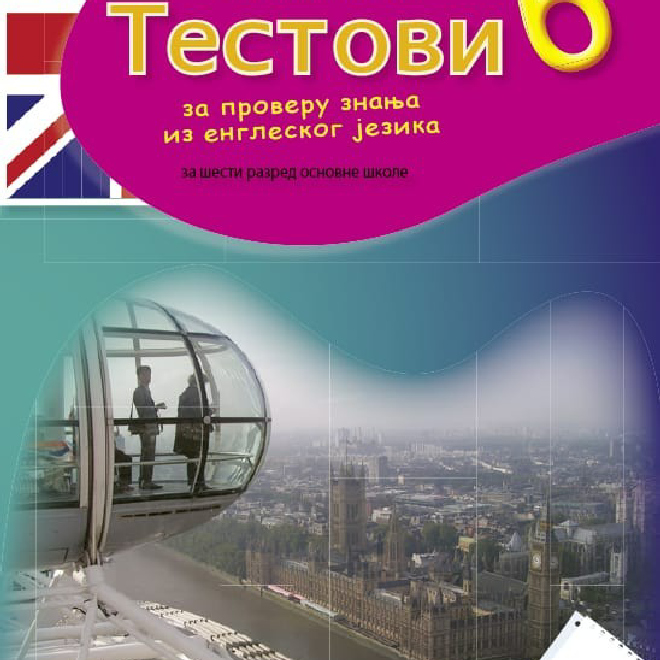 Testovi za proveru znanja iz engleskog jezika za 6. razred