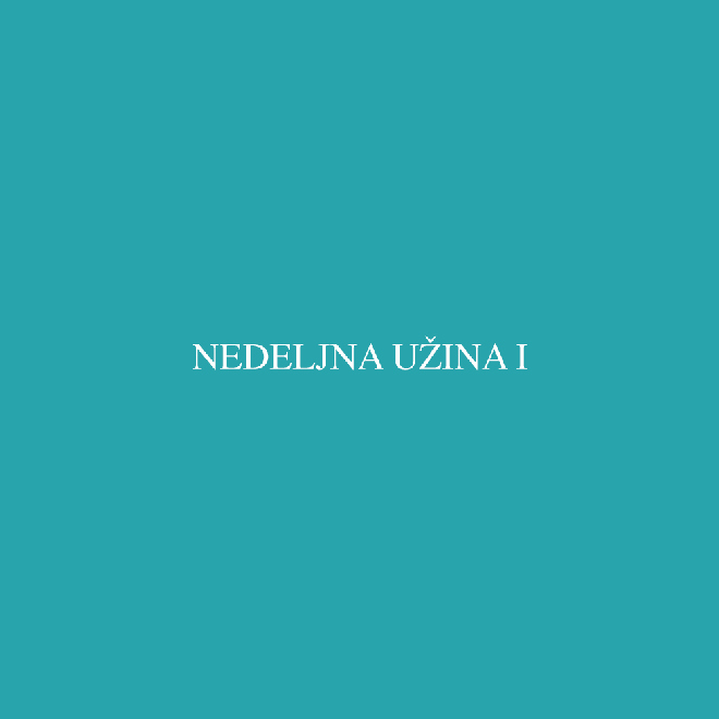 Nedeljna užina I