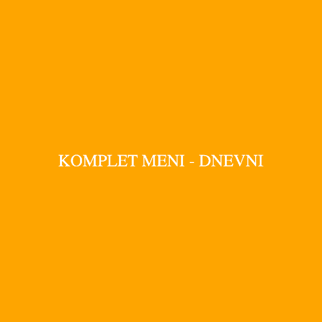 Komplet meni dnevni