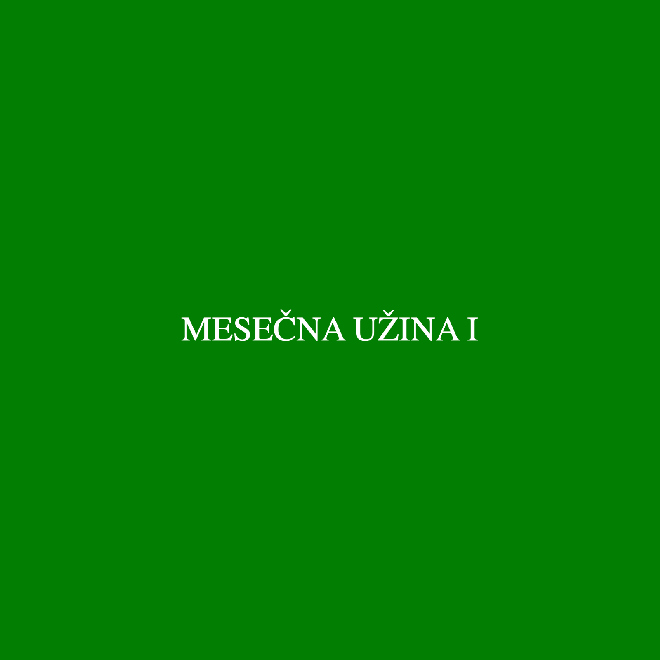 Mesečna užina I - jun