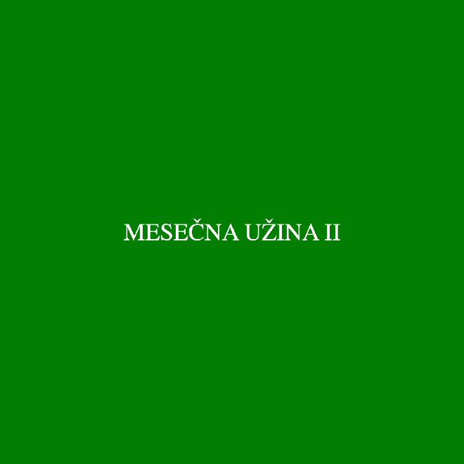 Mesečna užina II - jun